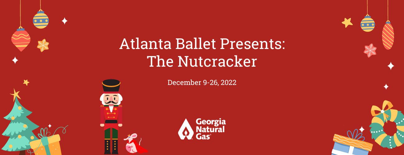 Atlanta Ballet Presents: The Nutcracker
